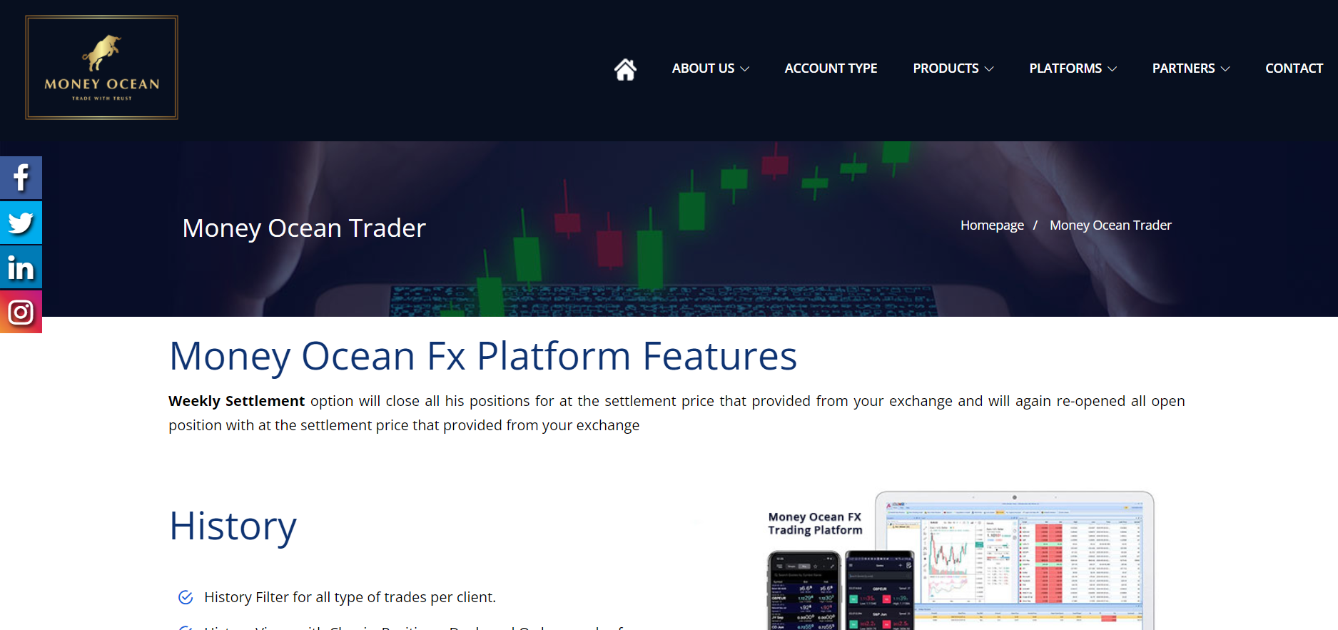 Money ocean, platforms